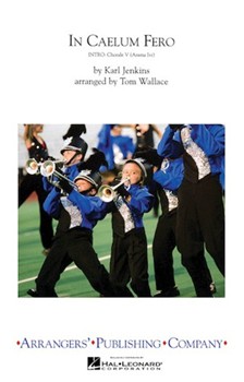 In Caelum Fero by Jenkins Karl - Wallace Tom - for Marching Band