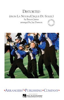 Distorted by - Dawson Jay - Cirque du Soleil for Marching Band