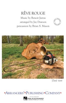 Reve Rouge by - Dawson Jay - for Marching Band