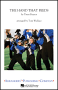 The Hand That Feeds - Marching Band Arrangement
