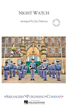 Night Watch Mvt 1 by Dawson Jay for Marching Band (Mvt 1)