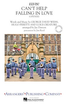 Can't Help Falling In Love (Opener) by Opener - Dawson Jay - Elvis Presley for Marching Band