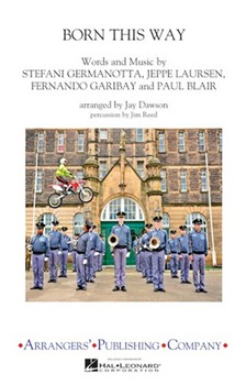 Born This Way by - Dawson Jay - Lady Gaga for Marching Band