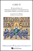 I Like It - Marching Band Arrangement