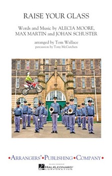 Raise Your Glass by - Wallace Tom - Pink for Marching Band