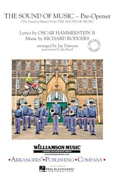 Sound Of Music - Pre-opener by Rodgers and Hammerstein - Dawson Jay - for Marching Band