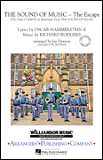 The Sound of Music (The Escape) - Includes: The Chase, Climb Ev'ry Mountain - Marching Band Arrangement