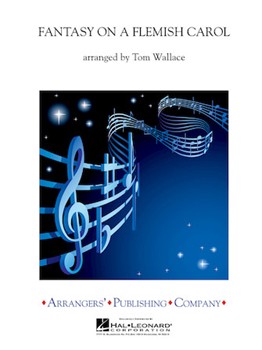 Fantasy On A Flemish Carol by - Wallace Tom - for Concert Band
