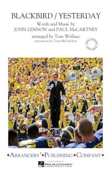Blackbird / Yesterday by Lennon and McCartney - Wallace Tom - The Beatles for Marching Band