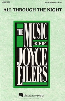 All Through The Night by - Eilers Joyce - for 3-Part Mixed