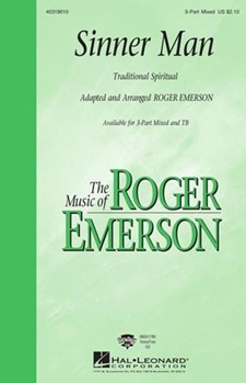 Sinner Man by - Emerson Roger - for 3-Part Mixed
