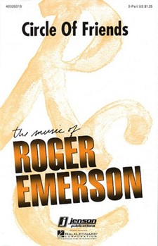 Circle Of Friends by Emerson Roger for 2-Part