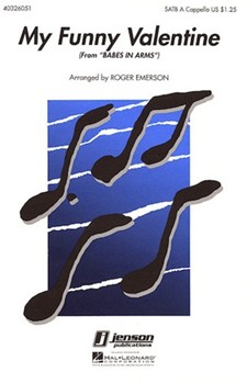 My Funny Valentine by Rodgers and Hart - Emerson Roger - for SATB a cappella