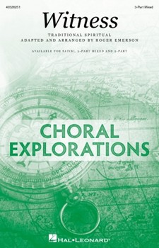 Witness by Spiritual - Emerson Roger - for 3-Part Mixed