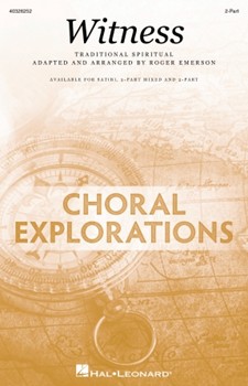 Witness by Spiritual - Emerson Roger - for 2-Part