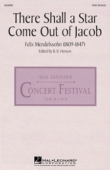 There Shall A Star Come Out Of Jacob by Mendelssohn Felix - Henson Bev - for SATB