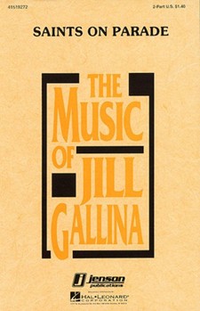 Saints On Parade by - Gallina Jill - for 2-Part