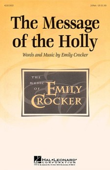 Message Of The Holly The by Crocker Emily for 2-Part