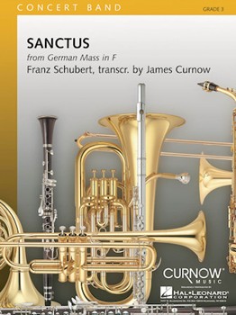 Sanctus by Schubert Franz - Curnow James - for Concert Band