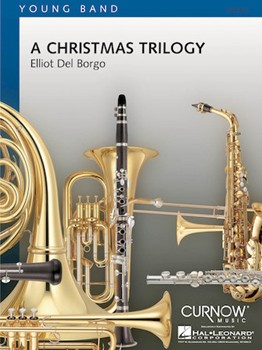 Christmas Trilogy by Del Borgo Elliot for Full Score