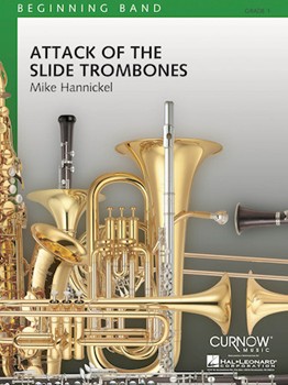 Attack Of The Slide Trombones by Hannickel Mike for Full Score