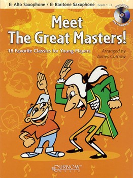 Meet The Great Masters by Alto / bari Sax - Curnow James - for Alto Saxophone C