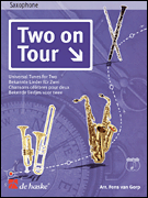 Two on Tour - Universal Tunes for Two Sax