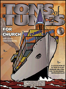 Curnow  Hannickel/Adam  Tons of Tunes for Church Book / CD - Trombone / Baritone