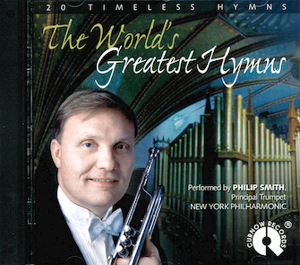The World's Greatest Hymns by Various Philip Smith for