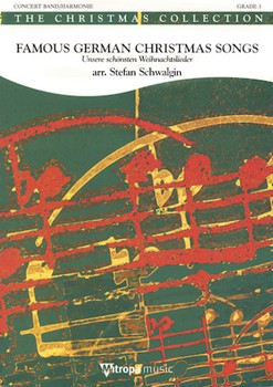 Famous German Christmas Songs by - Stefan Schwalgin - for Concert Band