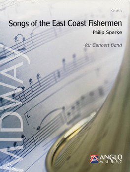 Songs of the East Coast Fishermen by Sparke Philip for
