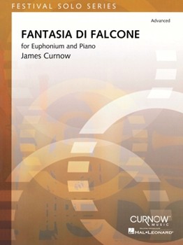 Fantasia Di Falcone by Curnow James for Euphonium and Piano