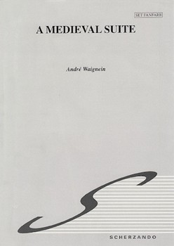 Medieval Suite by Waignein Andre for Full Score