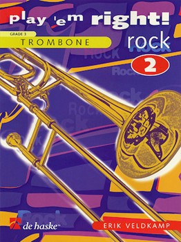 Play 'em Right Rock 2 by - Veldkamp Erik - for Trombone Collection