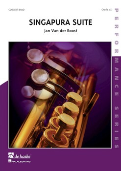 Singapura Suite by Van der Roost Jan for Concert Band