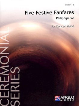 Five Festive Fanfares by Sparke Philip for
