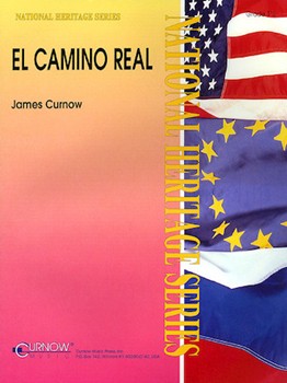 El Camino Real by Curnow James for Concert Band