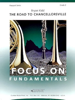 Road To Chancellorsville The by Kidd Bryan for Full Score
