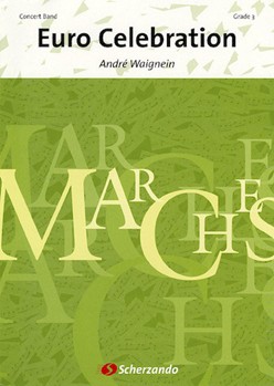 Euro Celebration by Waignein Andre for Concert Band