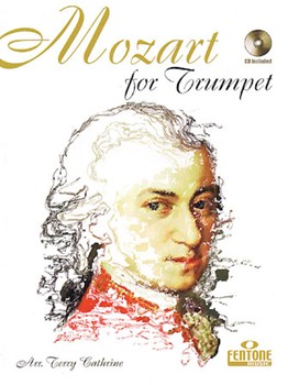 Mozart For Trumpet by Mozart Wolfgang Amadeus - Cathrine Terry - for Trumpet and Piano