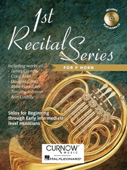 1st Recital Series For F Horn by Various for French Horn Collection