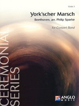 York'scher Marsch by Beethoven Ludwig van - Sparke Philip - for Concert March