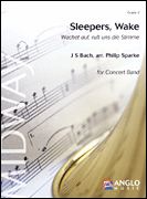 Sleepers, Wake - Grade 3 - Band Arrangement