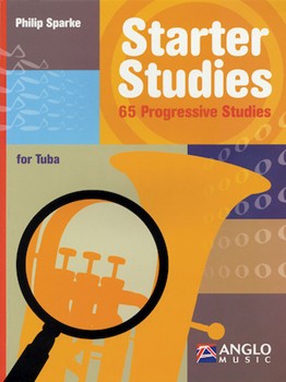 Starter Studies by Sparke Philip for Tuba Method