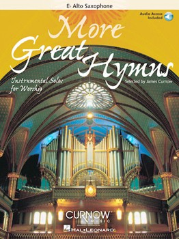 More Great Hymns - Instr Solos For Wrshp by Various - Curnow Et Al - for Alto Saxophone C
