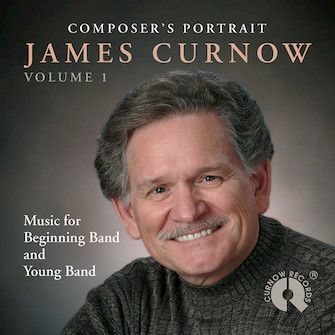 Composer's Portrait - James Curnow Vol. 1 by Curnow James for