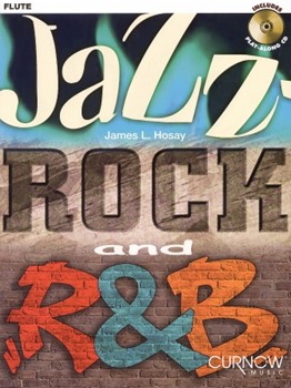 Jazz-rock & R&b by Hosay James L for Flute Collection