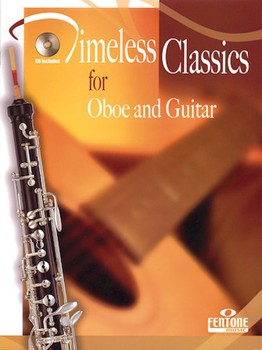 Timeless Classics for Oboe and Guitar by Various for