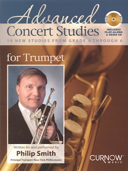 Advanced Concert Studies for Trumpet - 19 New Studies from Grade 4 Through 6 Trumpet