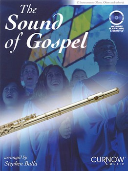 Sound Of Gospel by - Bulla Stephen - for C Inst w/c